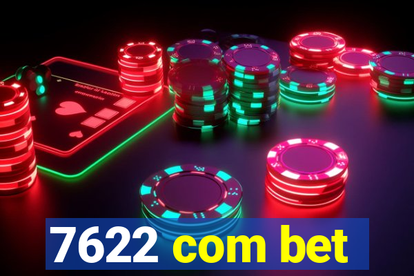 7622 com bet
